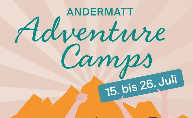 Event-Image for 'Andermatt Adventure Camps für Kids und Teens'
