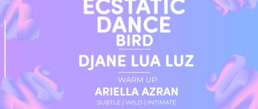 Event-Image for 'Ecstatic Dance Bird - Kulturkirche Paulus'
