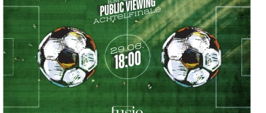 Event-Image for 'EM Public Viewing - ACHTELFINALE'