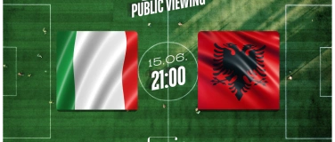 Event-Image for 'EM Public Viewing - Italien x Albanien'