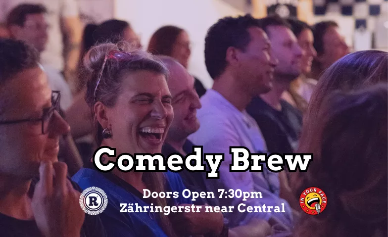 IN YOUR FACE - English Stand-Up Comedy Open Mic in Zurich ROBIN's Coffee Tickets