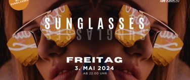 Event-Image for 'Sunglasses @ B9 St. Gallen'