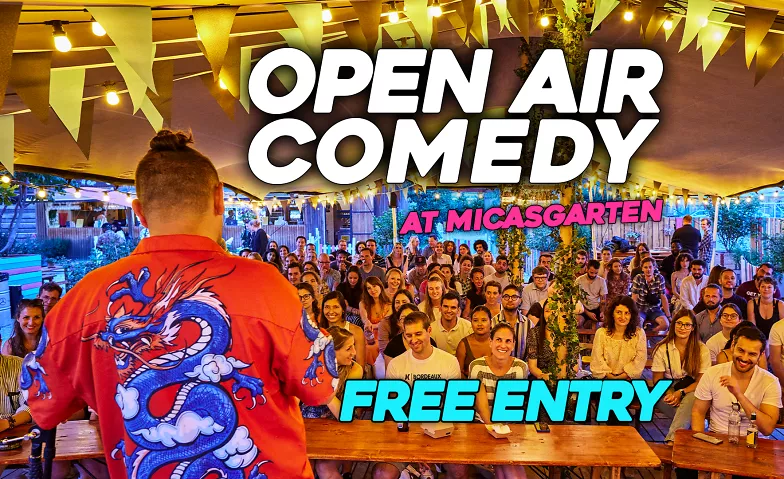 All Open Air Comedy @Micasgarten Micas Garten Billets