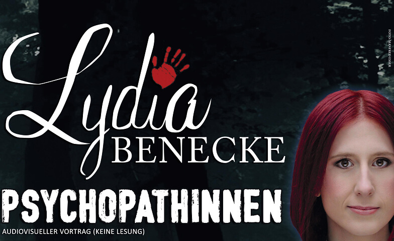 PsychopathINNEN Von Lydia Benecke | Führungen & Vorträge | Führungen ...