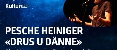 Event-Image for 'Pesche Heiniger – «Drus u dänne»'