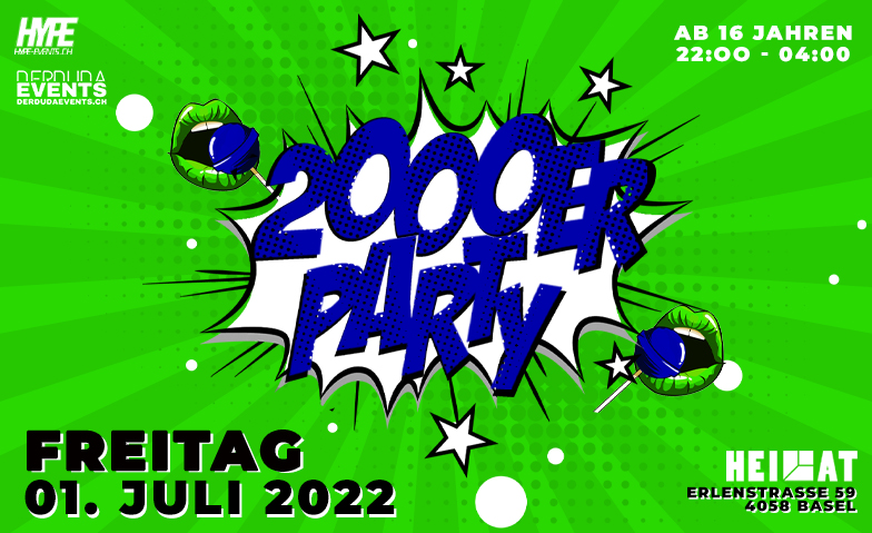 2000er Party at Heimat Basel HEIMAT - Bar, Club, Stage, Kitchen, Basel Tickets