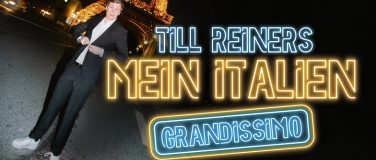 Event-Image for 'Till Reiners Mein Italien Grandissimo'