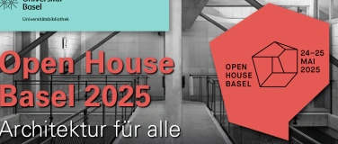 Event-Image for 'Open House Basel 2025 - Architektur für alle'