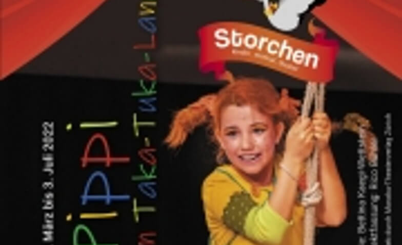 Pippi in Taka-Tuka-Land Kinder.Musical.Theater Storchen Tickets