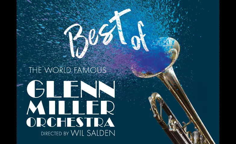 Best Of Glenn Miller KKL Luzern, Europaplatz 1, 6005 Luzern Billets