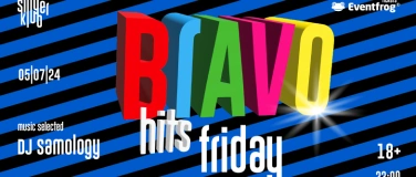 Event-Image for 'Bravo Hits Friday'