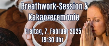 Event-Image for 'Breathwork-Session und Kakaozeremonie'