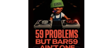 Event-Image for '59 Problems but Bar59 Ain't One'
