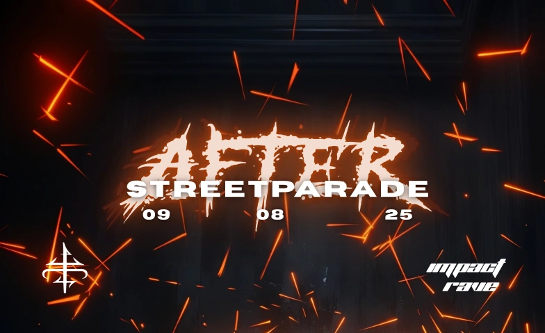 IMPACT RAVE - PARADE AFTERPARTY KOMPLEX457, Hohlstrasse 457, 8048 Zurich Billets