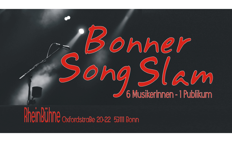 Bonner Song Slam RheinBühne (Kulturwohnzimmer), Oxfordstraße 20-22, 53111 Bonn Billets