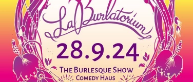 Event-Image for 'LaBurlatorium - die authentische Burlesque Show'