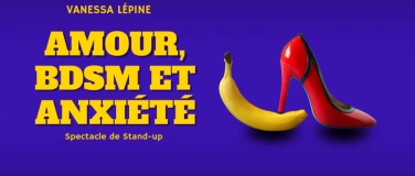 Event-Image for 'Amour, BDSM et Anxiété - Stand-up Comedy en Français'