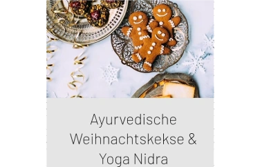 Event-Image for 'Ayurvedische Weihnachtskekse & Yoga Nidra'