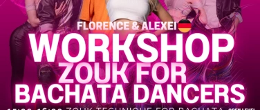 Event-Image for 'Workshop Day "Zouk Technique for bachata Dancers"'