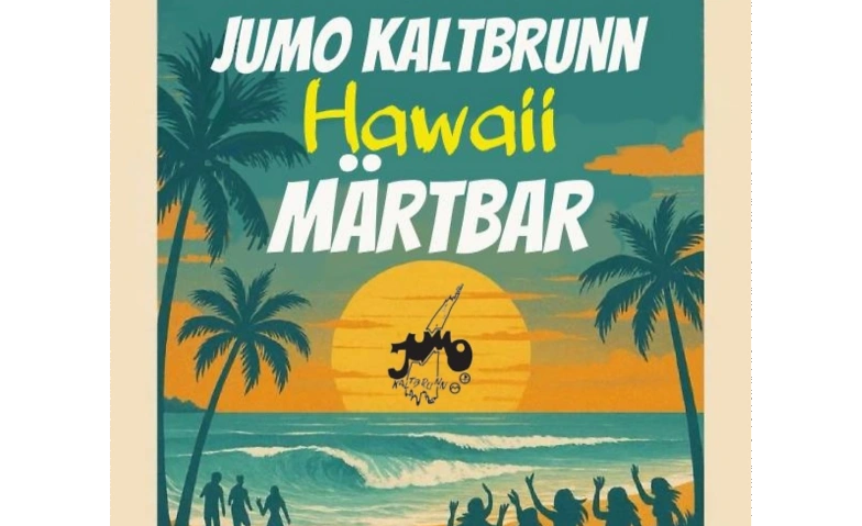 Hawaii M&auml;rtbar in Kaltbrunn Tickets