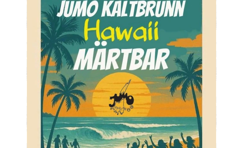 Event-Image for 'Hawaii Märtbar in Kaltbrunn'