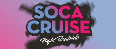 Event-Image for 'SOCA CRUISE (Night Boatride)'