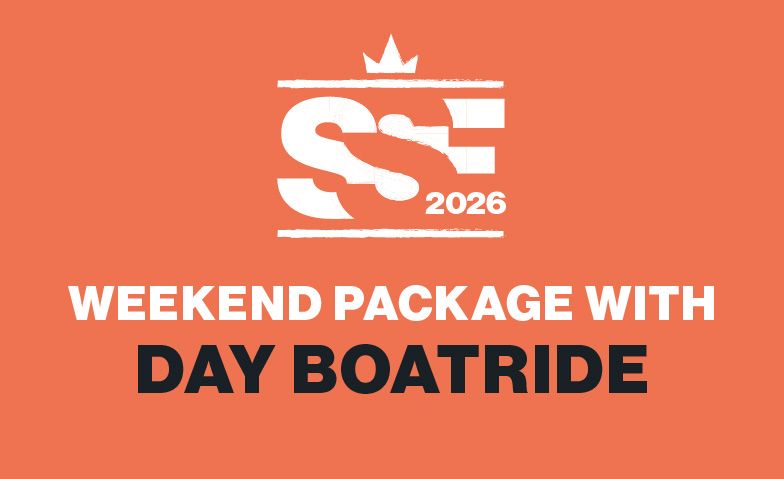SSF 2026 Package with Day Boatride Tickets