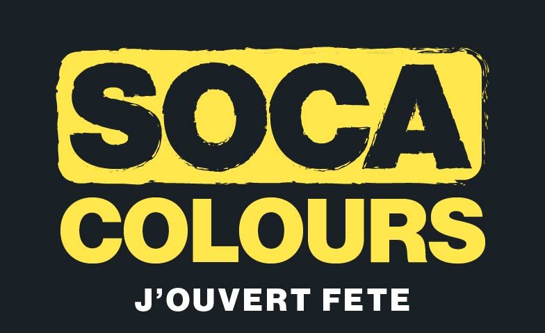 SOCA COLOURS - J'ouvert &amp; Glow Fete Billets