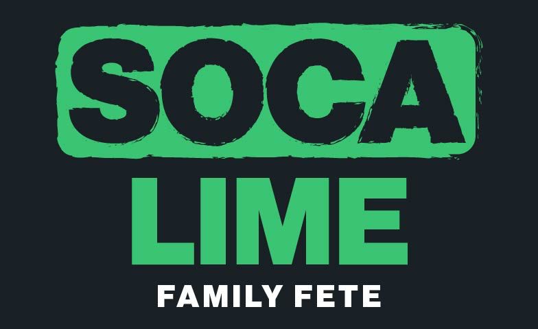SOCA LIME - Family Fete Billets
