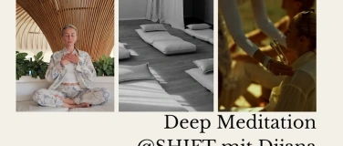 Event-Image for 'STOP OVERTHINKING  Deep Meditation @SHIFT  Dijana'