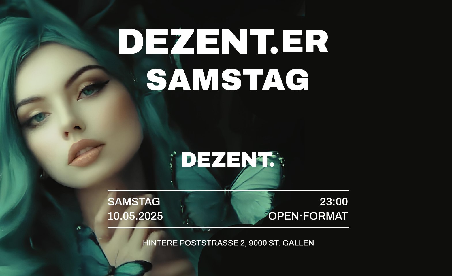 DEZENT.ER SAMSTAG DEZENT. - club. bar. eventlokal., St. Gallen Tickets