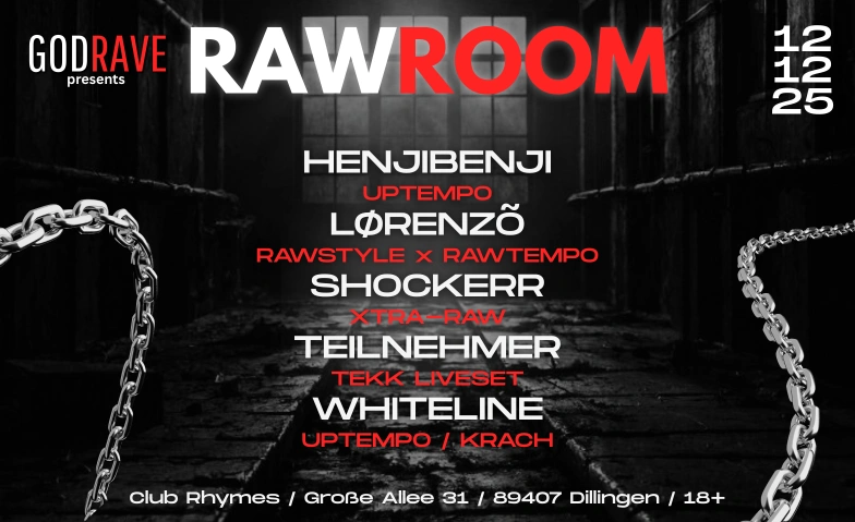 GODRAVE presents: RAWNIGHT Club Rhymes, Große Allee 37, 89407 Dillingen an der Donau Tickets