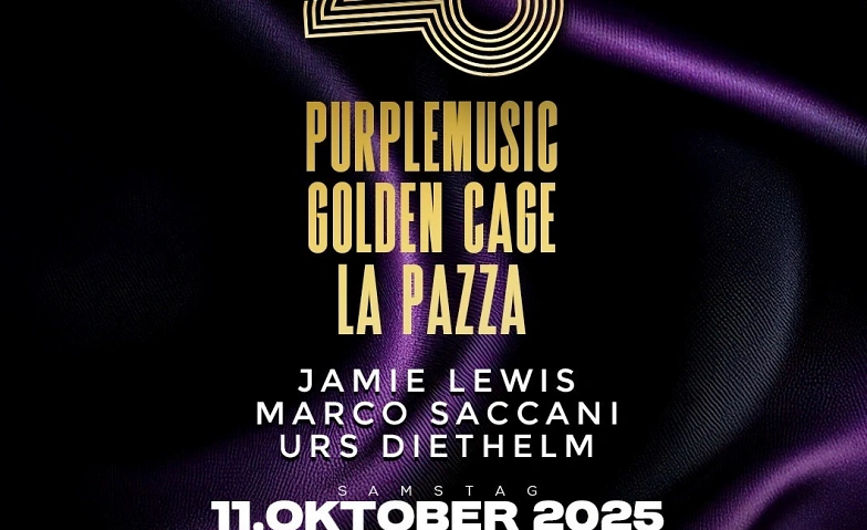 Event-Image for 'Talstrasse25 Legendär-Purple Music-Golden Cage- La Pazza'