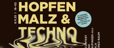 Event-Image for 'Hopfen, Malz & Techno #2'