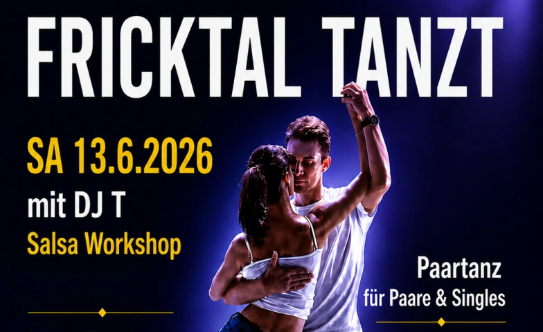 Fricktal tanzt - Paartanz vom Feinsten 13.06.26 AUREA - Kultur- und Eventlocation, Rheinfelden Tickets