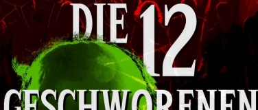 Event-Image for 'Theater Klingnau - Die 12 Geschworenen (Derni&egrave;re)'