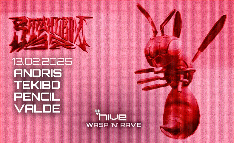 HIVE  x WASP 'N RAVE ${singleEventLocation} Tickets