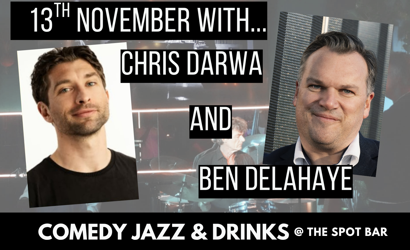 Comedy, Jazz &amp; Drinks Billets