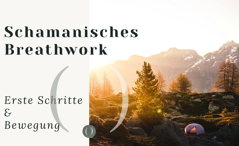 Schamanisches Breathwork - Erste Schritte & Bewegung
