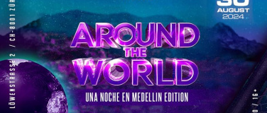 Event-Image for 'AROUND THE WORLD - una noche en medellin'