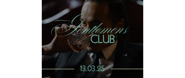 Event-Image for 'Gentlemans Club'