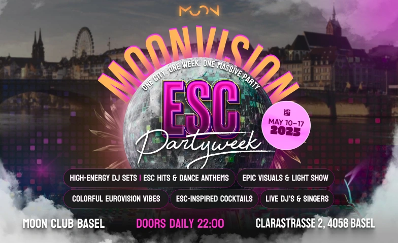 MoonVision – ESC Partyweek @ Moon Club Basel -Sat, May 11 Moon Club Basel, Clarastrasse 2, 4058 Basel Billets