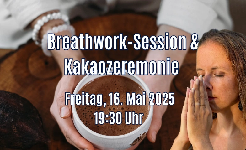 Breathwork-Session und Kakaozeremonie ${singleEventLocation} Tickets