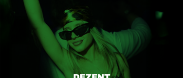 Event-Image for 'DEZENT.ER SAMSTAG'