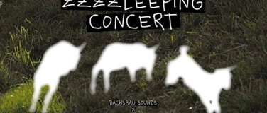 Event-Image for 'zzZZleeping concert'