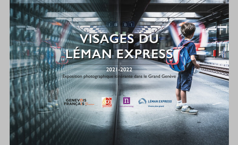 Visages du Léman Express Place Haute de la halte Lancy-Bachet Tickets