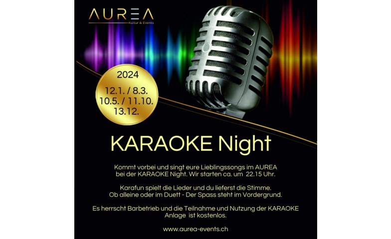 Karaoke Night Aurea, Baslerstrasse 15, 4310 Rheinfelden Billets