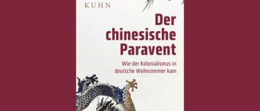 Event-Image for 'Nicola Kuhn - Der chinesische Paravent'