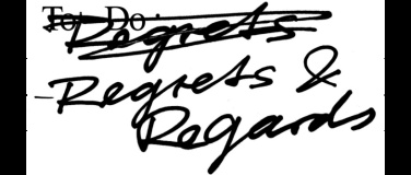 Event-Image for 'Regrets & Regards'