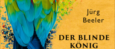 Event-Image for 'Jürg Beeler - Der blinde König und sein Narr'